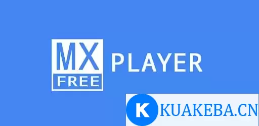 MX Player Pro – MX视频播放器 v1.89.2 – 夸克网盘吧kuakeba.cn