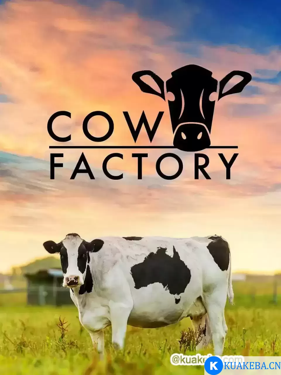 奶牛工厂 Cow Factory (2016) – 夸克网盘吧kuakeba.cn