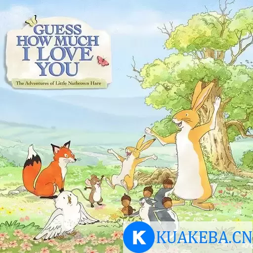 Guess How Much I Love You 猜猜我有多爱你1-3季 中英文视频+音频+绘本+练习题 – 夸克网盘吧kuakeba.cn